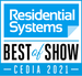 Residential Systems Best of Show Awards CEDIA Expo